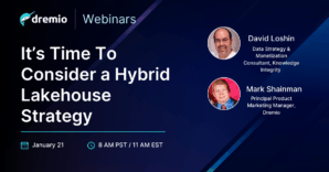 Webinar announcement for It's time to Consider a Hybrid Lakehouse Strategy